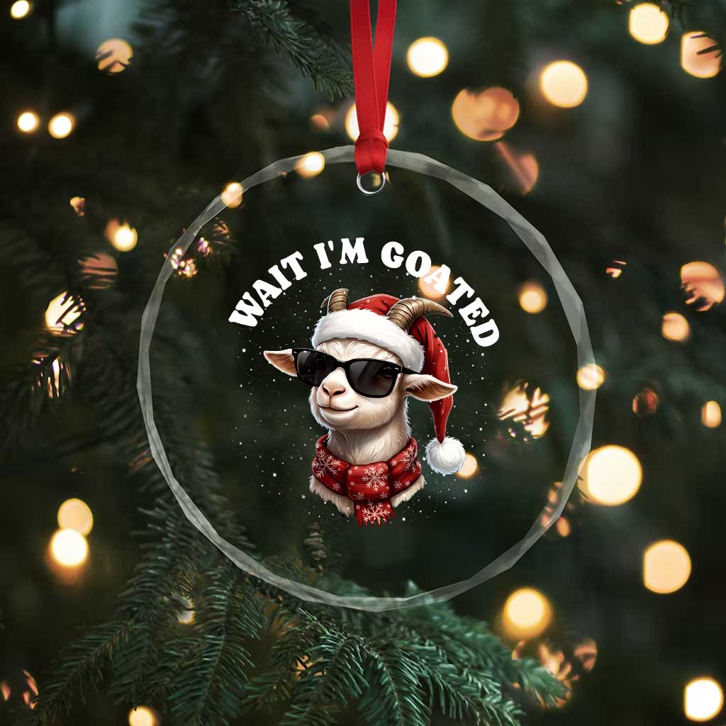 Funny Reindeer Christmas Crystal Glass Ornament Wait I Am Goated - Wonder Print Shop