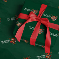 Funny Reindeer Xmas Meme Wrapping Paper Roll I Am Trying My Best - Wonder Print Shop