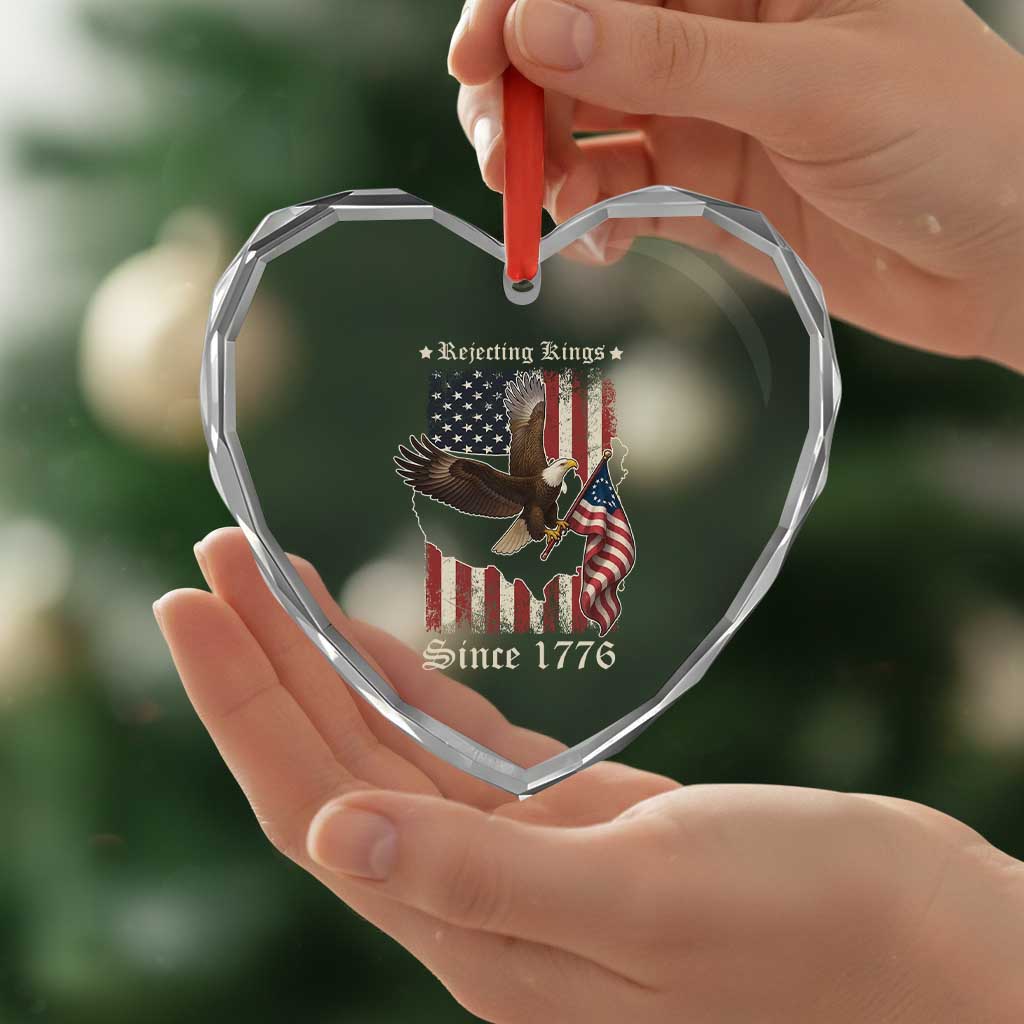 Funny Rejecting Kings Since 1776 Heart Crystal Glass Ornament Vintage American Flag Bald Eagle - Wonder Print Shop