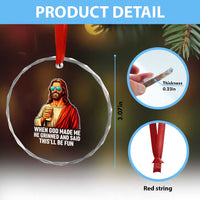 Funny Religious Jesus Crystal Glass Ornament Wait Im Goated