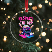 Funny Respect The Drip Baseball Mask Crystal Glass Ornament Sports Lover