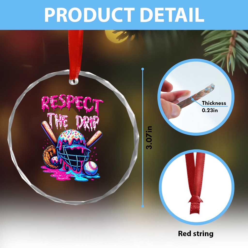 Funny Respect The Drip Baseball Mask Crystal Glass Ornament Sports Lover