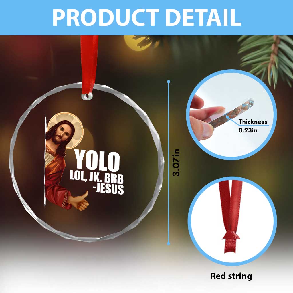 Funny Resurrection Christians Easter Day Crystal Glass Ornament YOLO LOL JK BRB Jesus - Wonder Print Shop