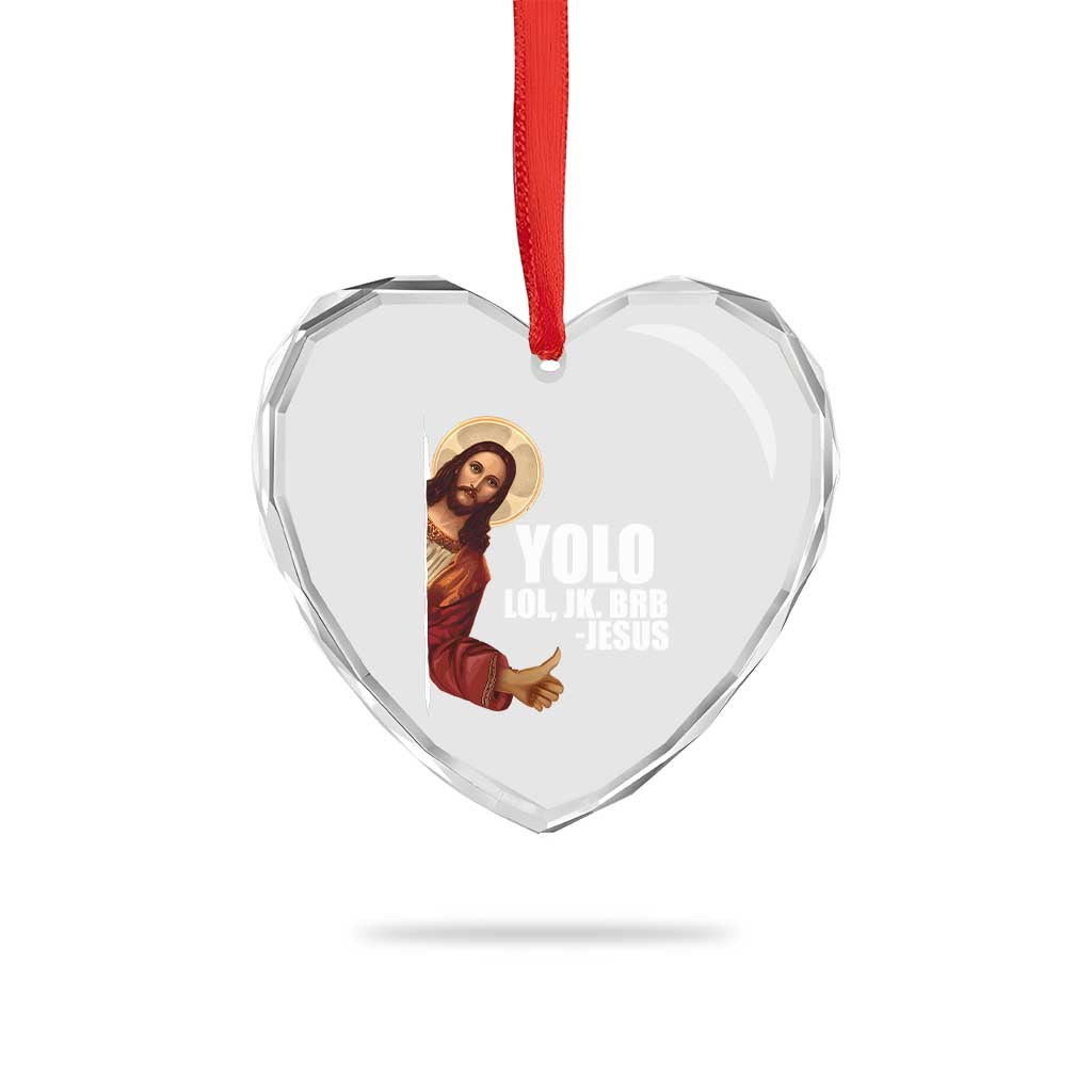 Funny Resurrection Christians Easter Day Heart Crystal Glass Ornament YOLO LOL JK BRB Jesus - Wonder Print Shop