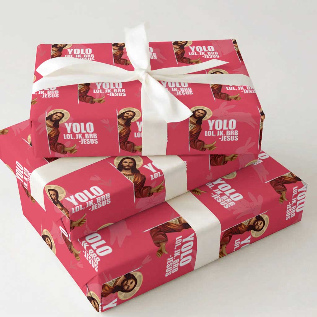Funny Resurrection Christians Easter Day Wrapping Paper Roll YOLO LOL JK BRB Jesus
