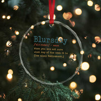 Funny Retired Crystal Glass Ornament Blursday Retirement Definition Gag Gifts