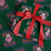 Funny Retired Drug Dealer Wrapping Paper Roll Retro Nurse Life Retirement Gift for Healthcare Workers - Wonder Print Shop