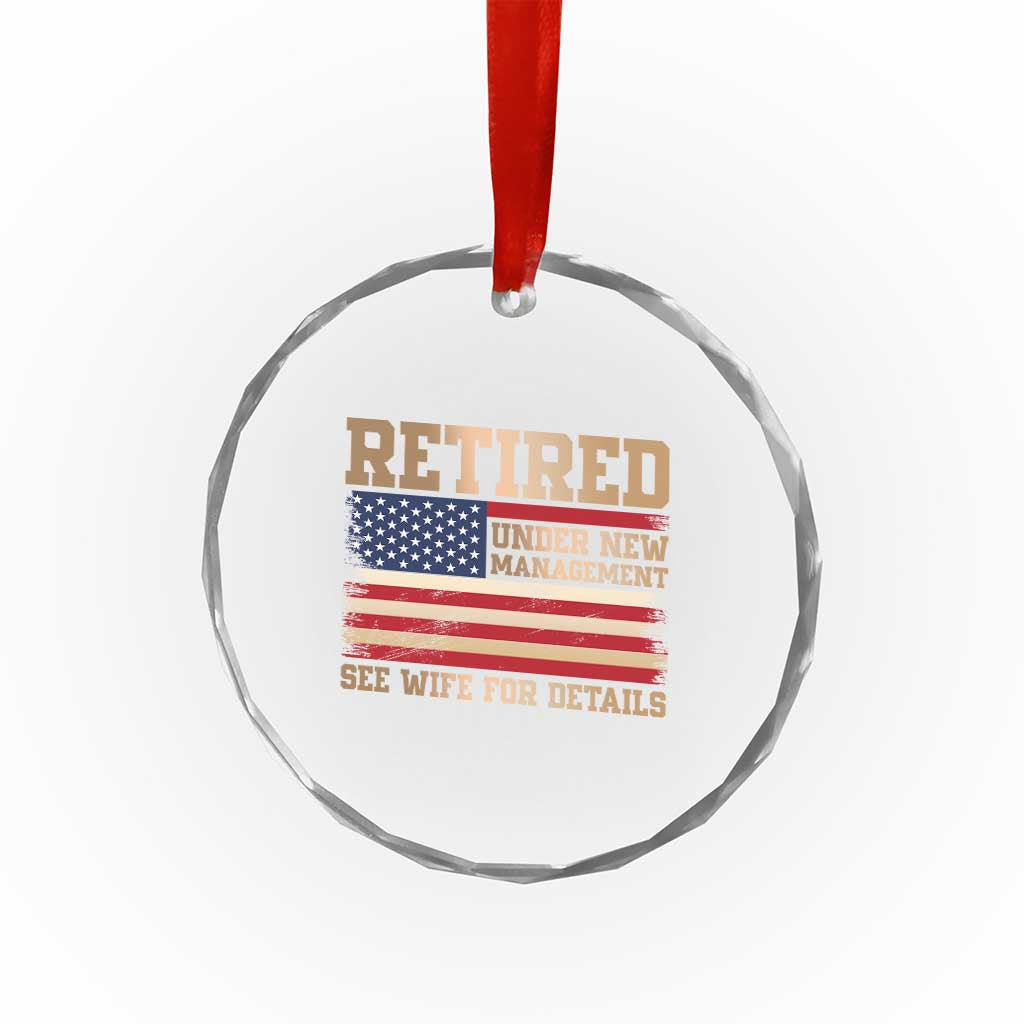 Funny Retirement Crystal Glass Ornament See Wife For Details Husband Dad Grandpa Humor US Flag