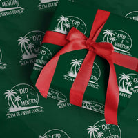 Funny Retirement Wrapping Paper Roll Did I Mention Im Retiring Soon Happy Retiree