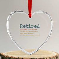 Funny Retirement Party Heart Crystal Glass Ornament Retired Definition Funny Retirement Gag