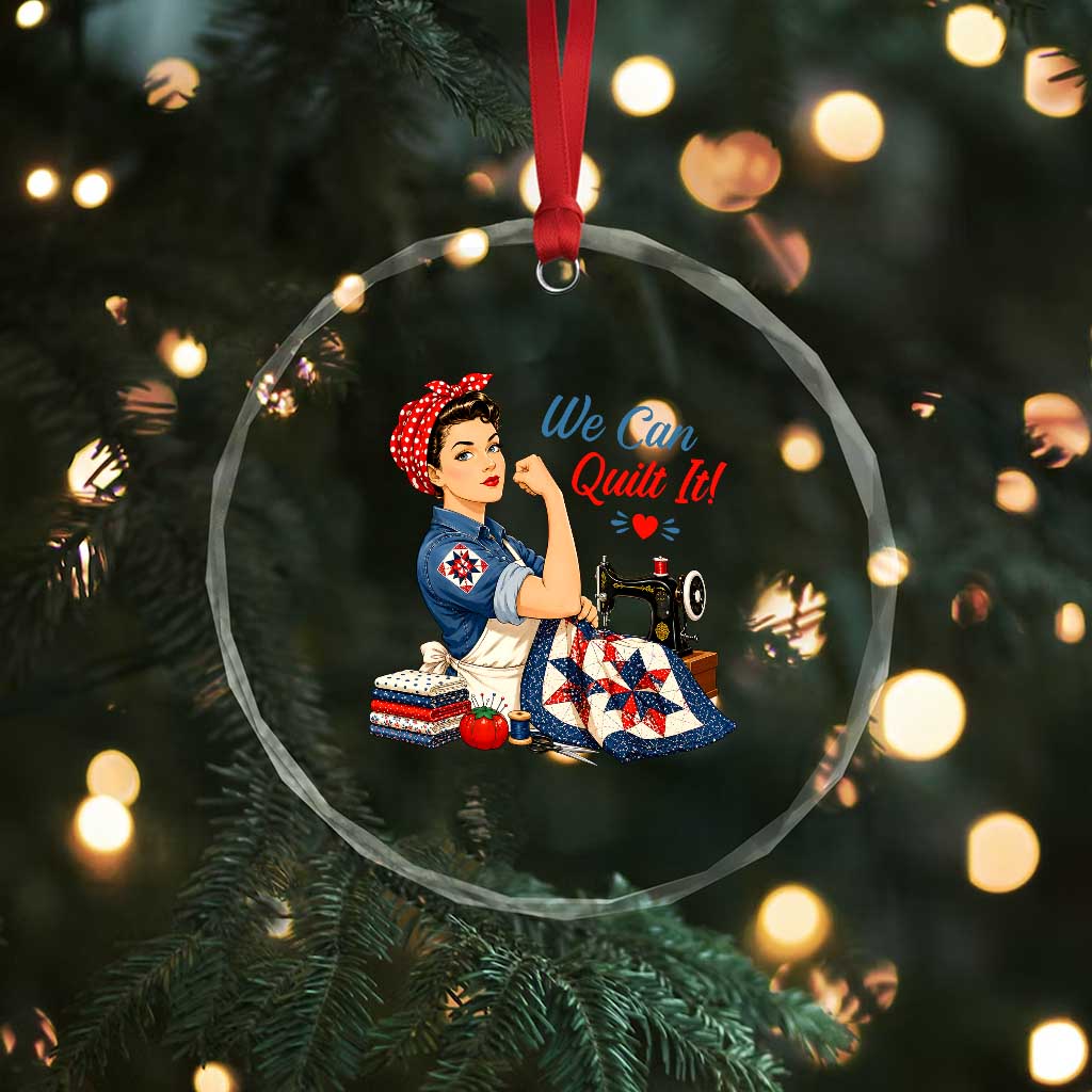Funny Rosie We Can Quilt It Crystal Glass Ornament Quilting Sewing Crafty Joke
