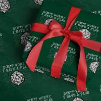 Funny RPG Gamer Dont Worry I Have A Plan Wrapping Paper Roll D20 Tabletop - Wonder Print Shop