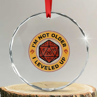 Funny RPG Gamer I Am Not Older I Leveled Up Crystal Glass Ornament Vintage D20 Tabletop - Wonder Print Shop