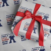 Funny Sailor Pun Wrapping Paper Roll I Have Little Seaman on My Shirt Retro Humor
