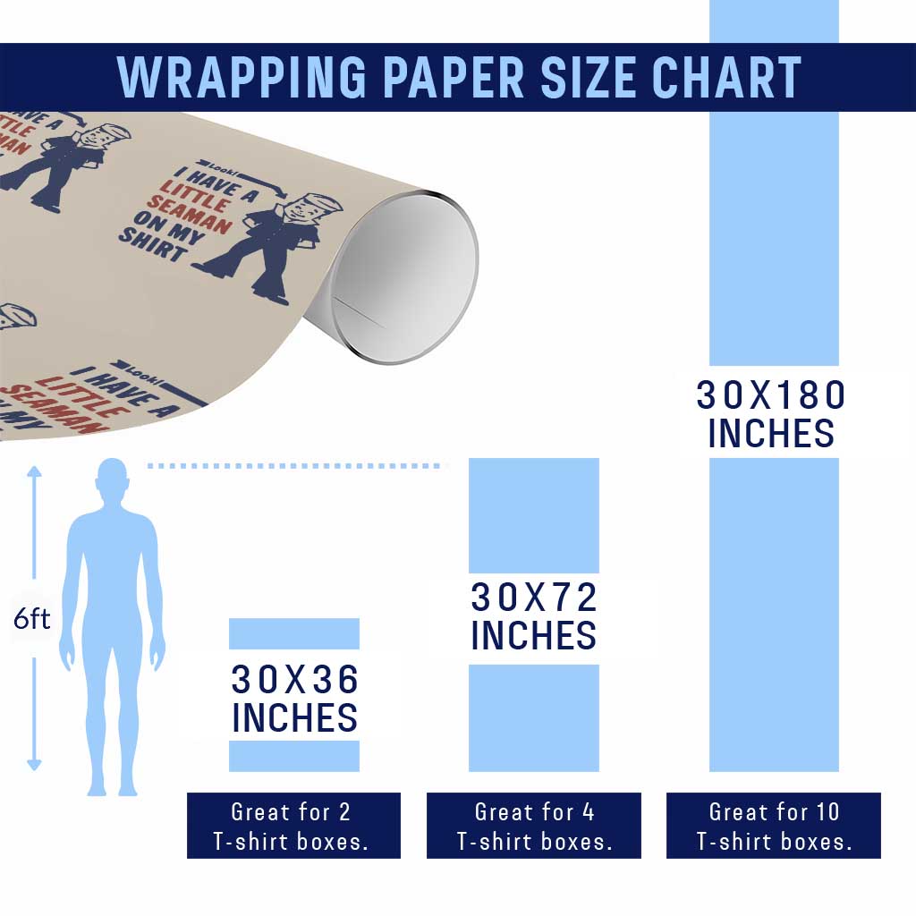Funny Sailor Pun Wrapping Paper Roll I Have Little Seaman on My Shirt Retro Humor