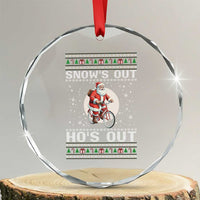 Funny Santa Christmas Crystal Glass Ornament Snows Out Hos Out Ugly Xmas - Wonder Print Shop