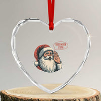 Funny Santa Christmas December 25 Heart Crystal Glass Ornament - Wonder Print Shop
