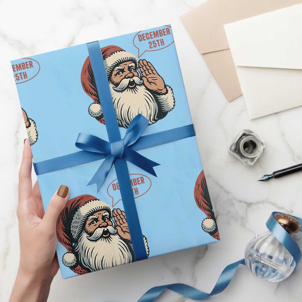 Funny Santa Christmas December 25 Wrapping Paper Roll - Wonder Print Shop