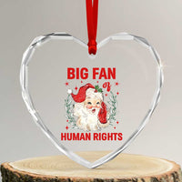 Funny Santa Christmas Heart Crystal Glass Ornament Big Fan Of Human Rights - Wonder Print Shop