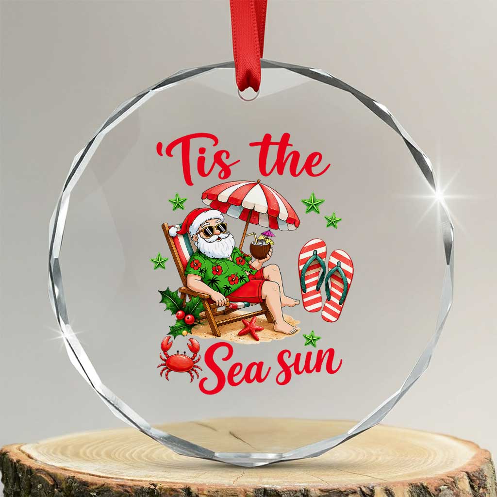 Funny Santa Christmas In July Graphic Crystal Glass Ornament Tis The Sea Sun