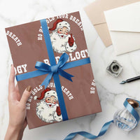 Funny Santa Christmas Wrapping Paper Roll Ho Ho Hold Your Breath Radiolocy Dept - Wonder Print Shop