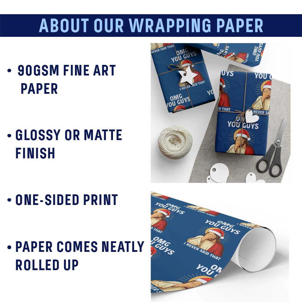 Funny Santa Christmas Wrapping Paper Roll OMG You Guys I Never Said That - Wonder Print Shop