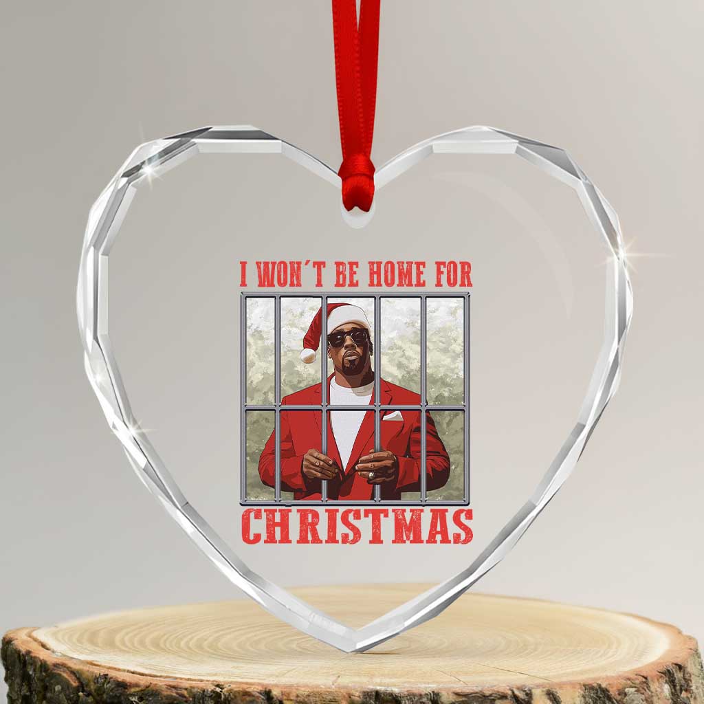 Funny Santa Diddy Xmas Heart Crystal Glass Ornament I Won't Be Home For Xmas - Wonder Print Shop