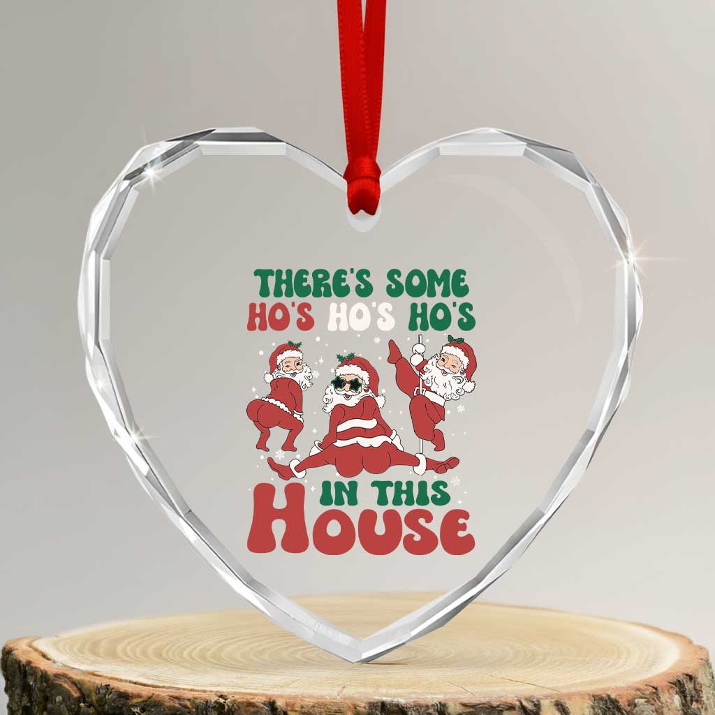 Funny Santa Heart Crystal Glass Ornament There’s Some Ho’s In This House Funny Xmas - Wonder Print Shop