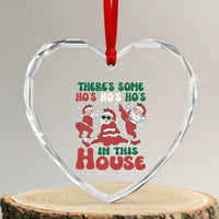 Funny Santa Heart Crystal Glass Ornament There’s Some Ho’s In This House Funny Xmas - Wonder Print Shop