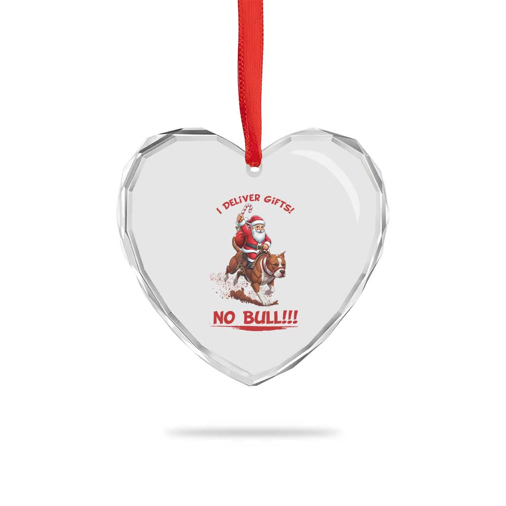 Funny Santa Pitbull Christmas Heart Crystal Glass Ornament I Deliver Gifts No Bull - Wonder Print Shop