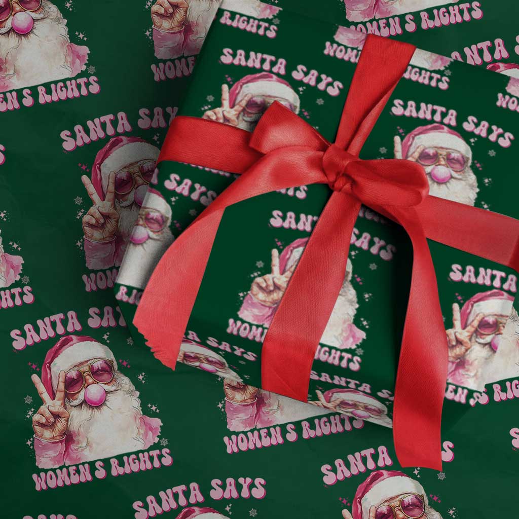 Funny Santa Says Womens Rights Wrapping Paper Roll Feminist Activist Christmas Gift - Wonder Print Shop