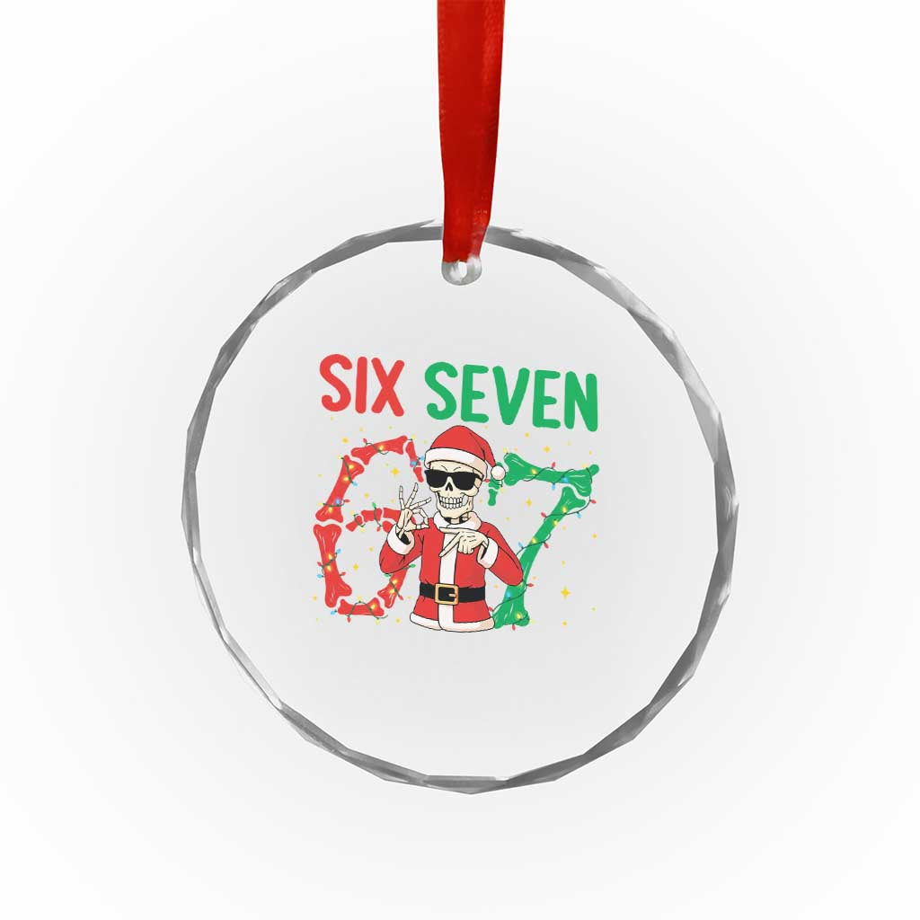 Funny Santa Skeleton Says Six Seven Crystal Glass Ornament Christmas Meme Gift - Wonder Print Shop