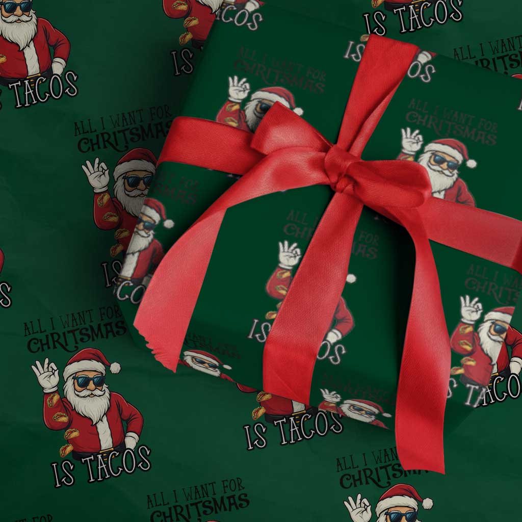 Funny Santa Taco Christmas Wrapping Paper Roll All I Want For Christmas Is Taco - Wonder Print Shop