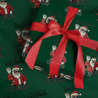 Funny Santa Taco Christmas Wrapping Paper Roll All I Want For Christmas Is Taco - Wonder Print Shop