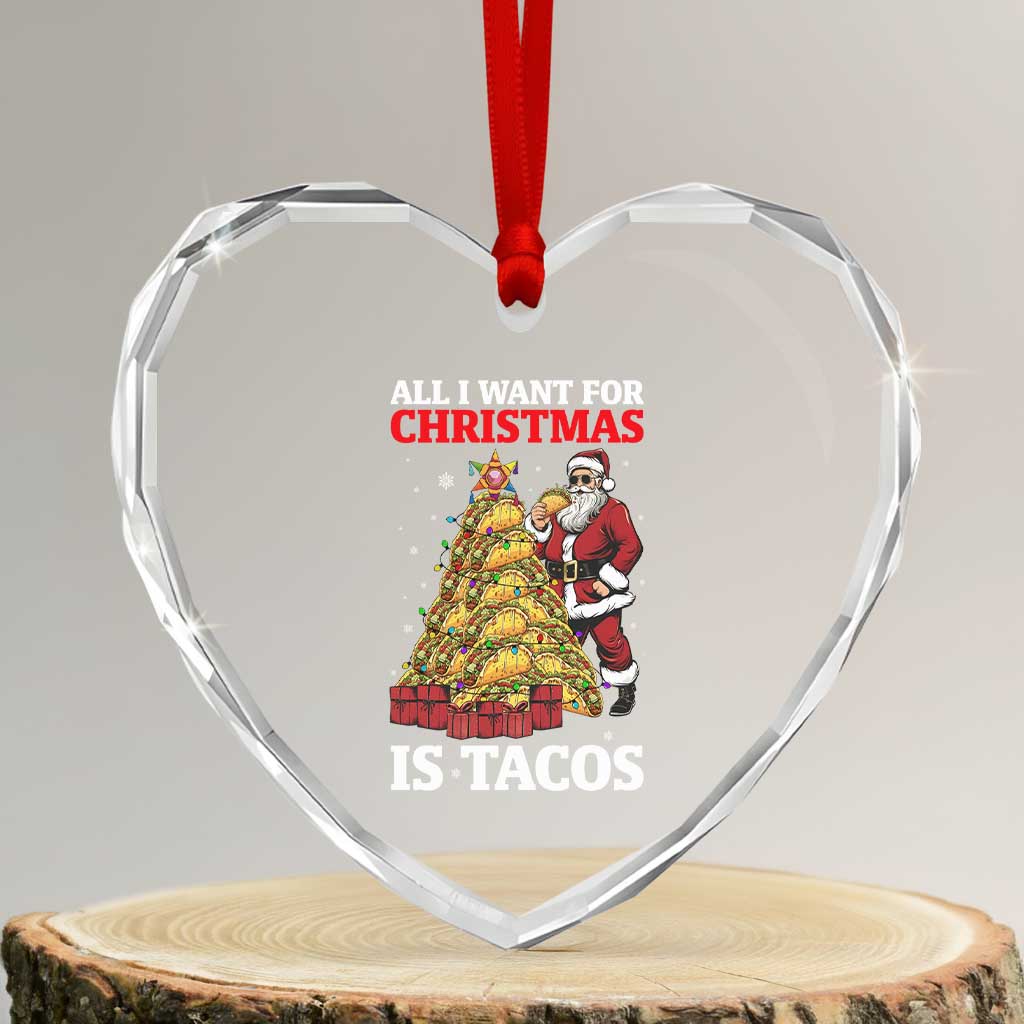 Funny Santa Taco Heart Crystal Glass Ornament All I Want For Christmas Is Taco - Wonder Print Shop