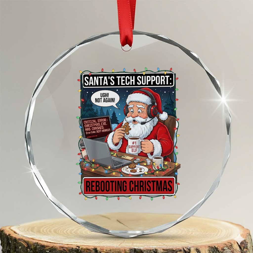 Funny Santa Tech Support Christmas Crystal Glass Ornament Rebooting Christmas Geek Humor Gift - Wonder Print Shop