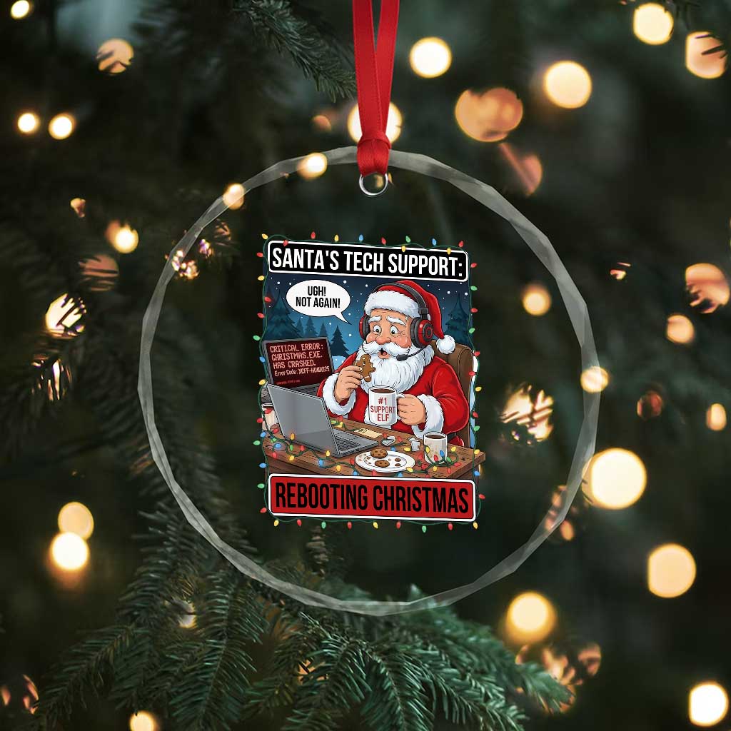 Funny Santa Tech Support Christmas Crystal Glass Ornament Rebooting Christmas Geek Humor Gift - Wonder Print Shop