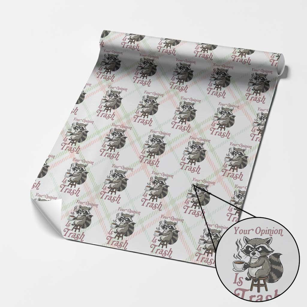 Funny Sarcastic Raccoon Coffee Lover Wrapping Paper Roll Your Opinion Is Trash Gift - Wonder Print Shop