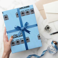 Funny Sarcastic Wrapping Paper Roll Chance Of Sarcasm Forecast Weather - Wonder Print Shop