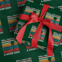 Funny Sarcastic Wrapping Paper Roll Retro Well Not A Good Sign Gag Gift - Wonder Print Shop