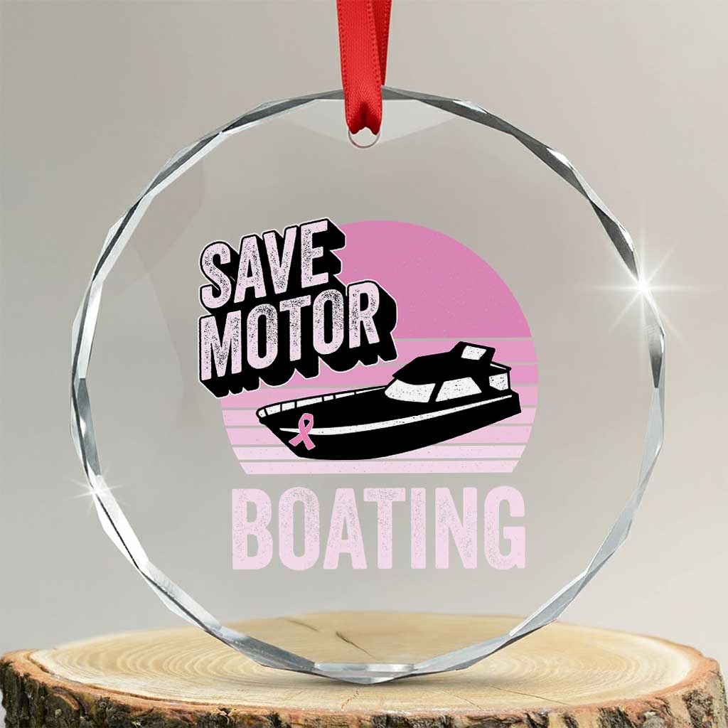 Funny Save Motor Boating Crystal Glass Ornament Breast Cancer Pink Ribbon - Wonder Print Shop