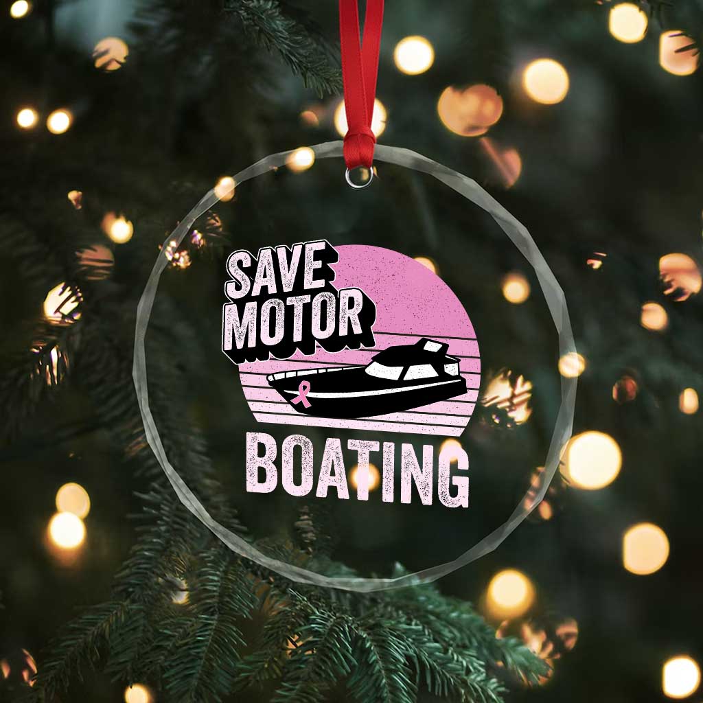 Funny Save Motor Boating Crystal Glass Ornament Breast Cancer Pink Ribbon - Wonder Print Shop