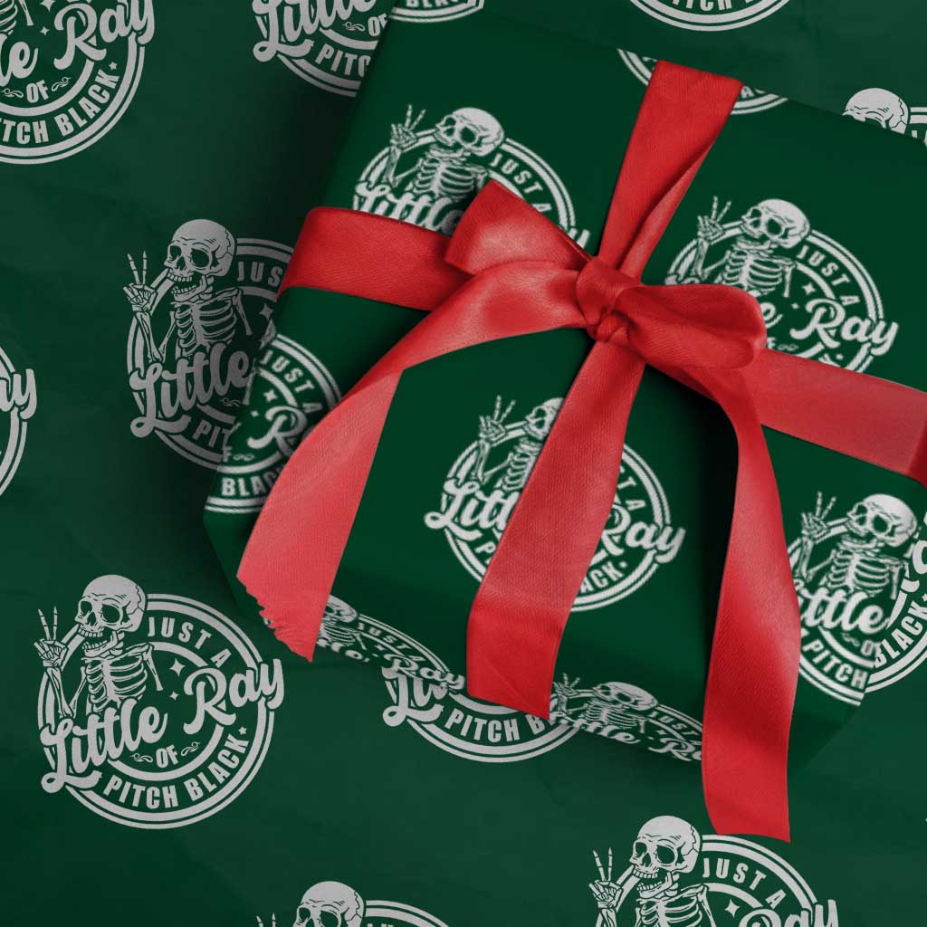 Funny Saying Skeleton Wrapping Paper Roll I'm Just A Little Ray Of Pitch Black Sarcastic