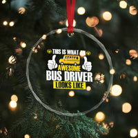 Funny School Bus Driver Crystal Glass Ornament This Is What An Awesome Bus Driver Looks Like - Wonder Print Shop