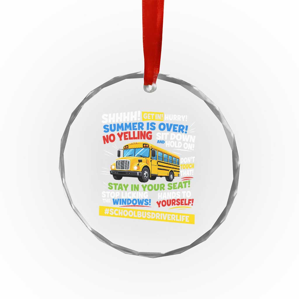 Funny School Bus Driver Life Crystal Glass Ornament Back to School Teacher Kids