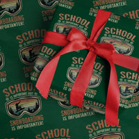 Funny School Is Important But Snowboarding Is Importanter Wrapping Paper Roll - Wonder Print Shop