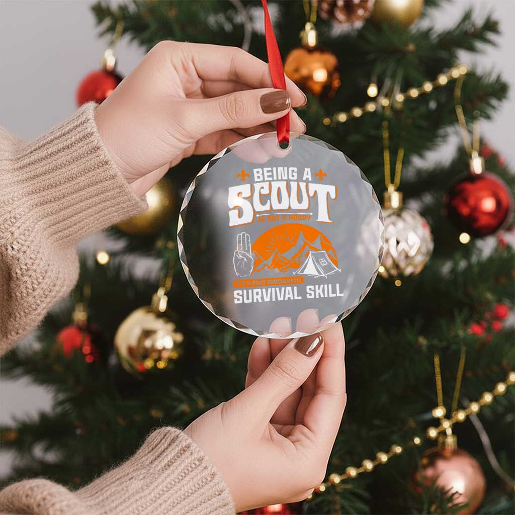 Funny Scout Crystal Glass Ornament Being A Scout Is Not A Hobby Survival Skill Adventure - Wonder Print Shop