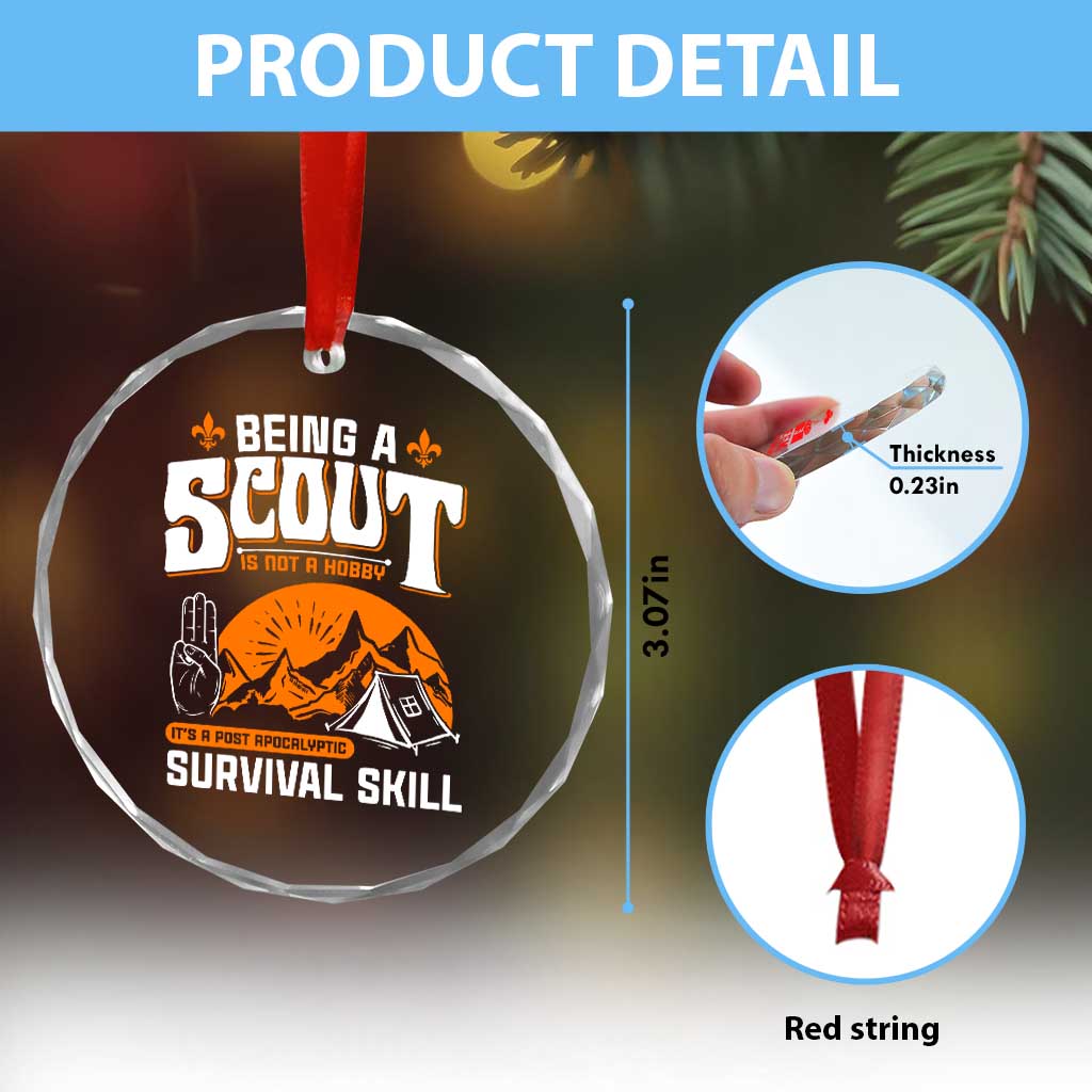 Funny Scout Crystal Glass Ornament Being A Scout Is Not A Hobby Survival Skill Adventure - Wonder Print Shop