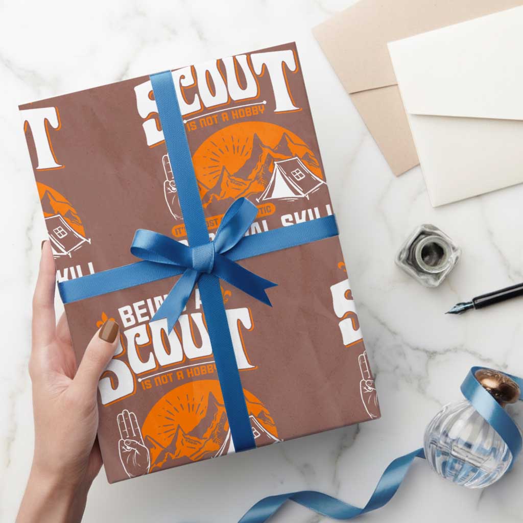 Funny Scout Wrapping Paper Roll Being A Scout Is Not A Hobby Survival Skill Adventure - Wonder Print Shop