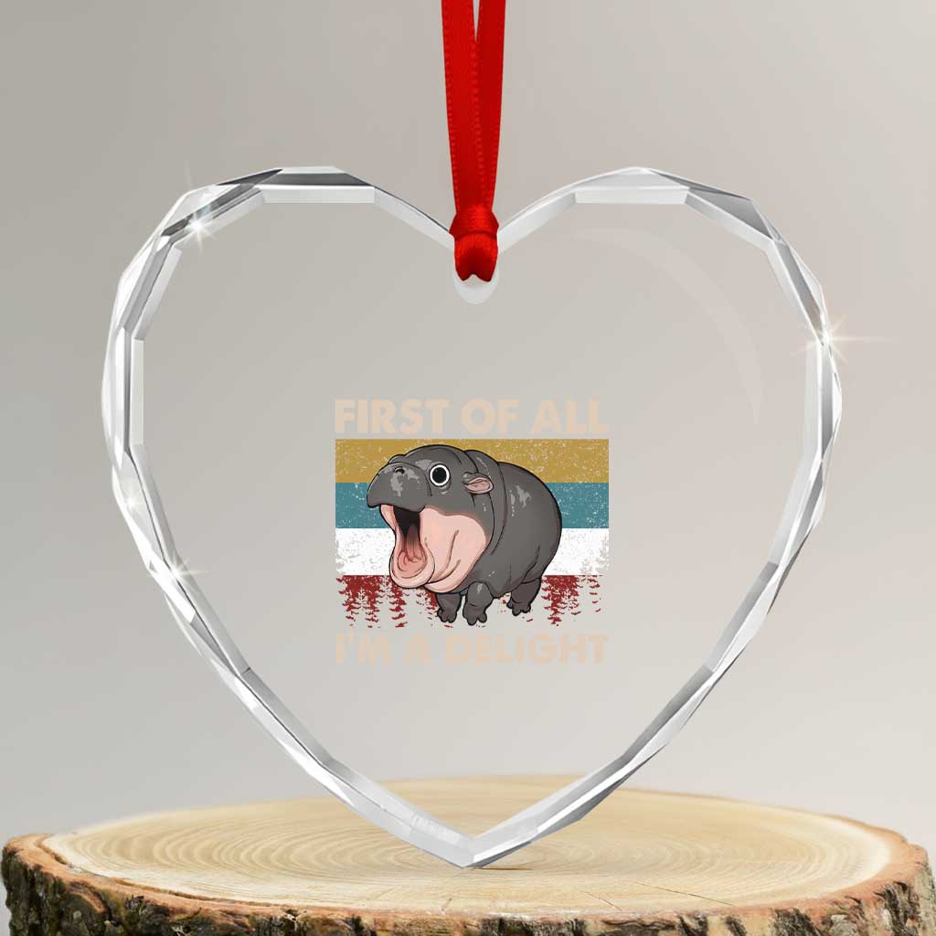 Funny Screaming Moo Deng Heart Crystal Glass Ornament First Of All I'm A Delight Retro Vintage - Wonder Print Shop